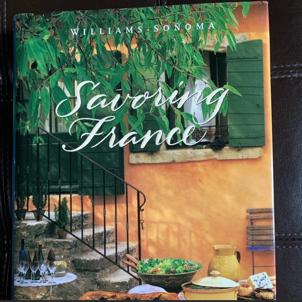 Williams Sonoma Savoring France Hardcover